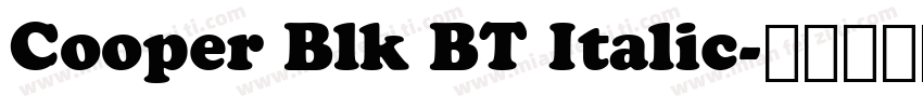 Cooper Blk BT Italic字体转换